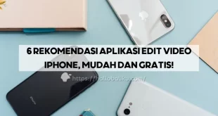 6 Rekomendasi Aplikasi Edit Video iPhone