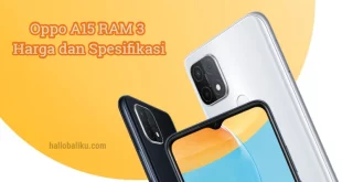 Oppo A15 RAM 3 Harga dan Spesifikasi