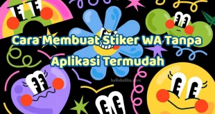 Cara Membuat Stiker WA Tanpa Aplikasi