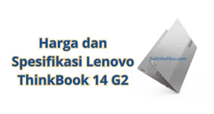 Harga dan Spesifikasi Lenovo ThinkBook 14 G2