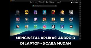 Menginstal Aplikasi Android di Laptop