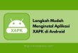 Menginstal Aplikasi XAPK