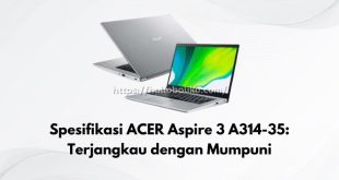 Spesifikasi ACER Aspire 3 A314-35