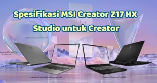 Spesifikasi MSI Creator Z17 HX Studio