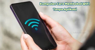 cara membobol wifi tanpa aplikasi