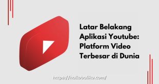 Latar Belakang Aplikasi Youtube