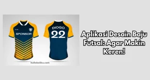 Aplikasi Desain Baju Futsal