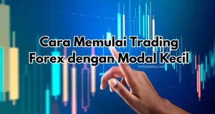 Cara Memulai Trading Forex