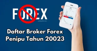 Daftar Broker Forex Penipu