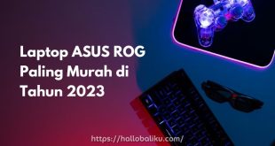 Laptop ASUS ROG Paling Murah