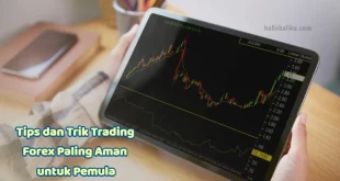 Tips dan Trik Trading Forex